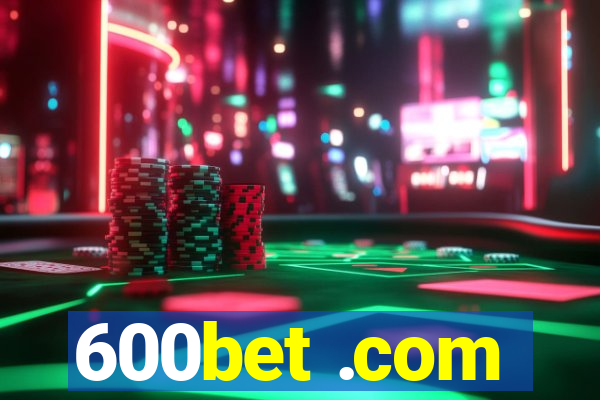 600bet .com